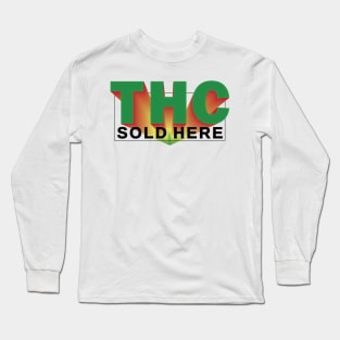 THC SOLD HERE _2 Long Sleeve T-Shirt